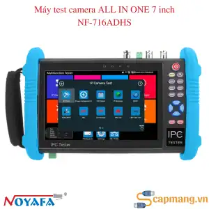 Máy test camera ALL IN ONE 7 inch NF-716ADHS