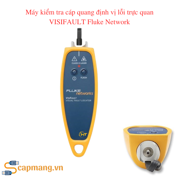 Máy kiểm tra cáp quang định vị lỗi trực quan VISIFAULT Fluke Network