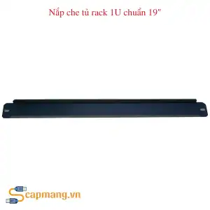 Nắp Che 1U | Nắp Che Panel Tủ Rack 19 Inch