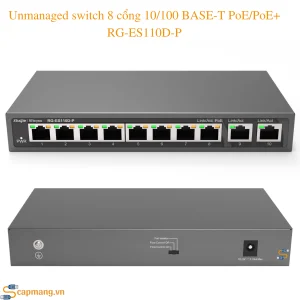 Unmanaged switch 8 cổng 10/100 BASE-T PoE/PoE+ RG-ES110D-P